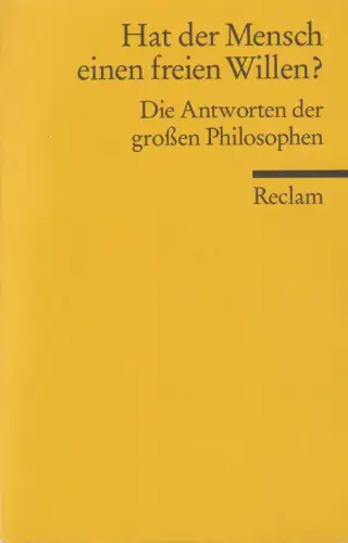 Buch: Hat der Mensch einen freien Willen?, Heiden, Uwe an der, 2008, Reclam