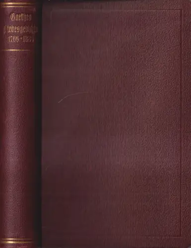 Buch: Wolfgang v. Goethes Liebesgedichte 1766-1830, Hans Gerhard Gräf (Hrsg.)