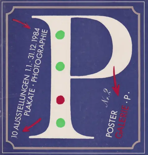 Buch: Galerie P - Ausstellungen 1984, Nr. 2, Poster, Plakate, Photographie, 1984