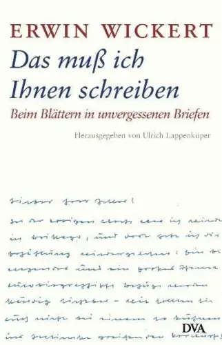 Buch: Das muß ich Ihnen schreiben, Wickert, Erwin, 2005, DVA, gebraucht sehr gut