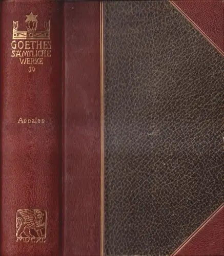 Buch: Goethes Sämtliche Werke 30: Annalen. J. W. Goethe, Cotta'sche Buchhandlung