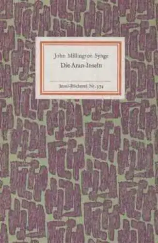 Insel-Bücherei 574, Die Aran-Inseln, Synge, John Millington. 1975, Insel-Verlag