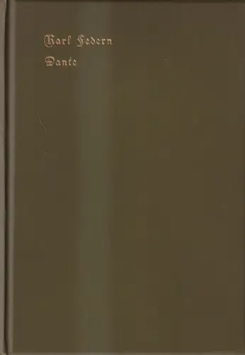 Buch: Dante, Karl Federn, 1899, E. A. Seemann, Dichter und Darsteller III.