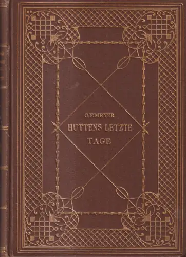 Buch: Huttens letzte Tage Meyer, C. F. Meyer, 1898, H. Haessel Verlag