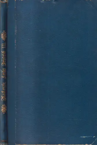Buch: Friedrich der Edle und seine Ärzte, Morell Mackenzie, 1888, Ad. Spaarmann