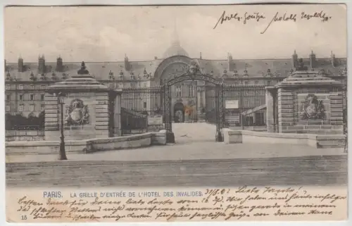 AK Paris - La Grille d'Entree de l'Hotel des Invalides, ca. 1902, gelaufen