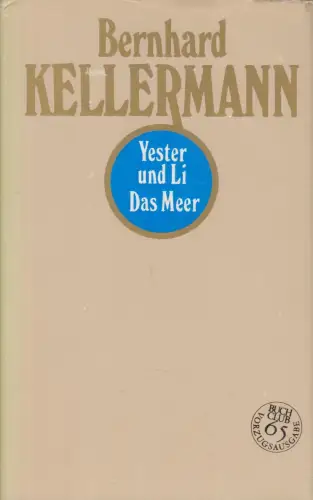 Buch: Yester und Li. Das Meer, Kellermann, Bernhard. Buchclub 65, 1984