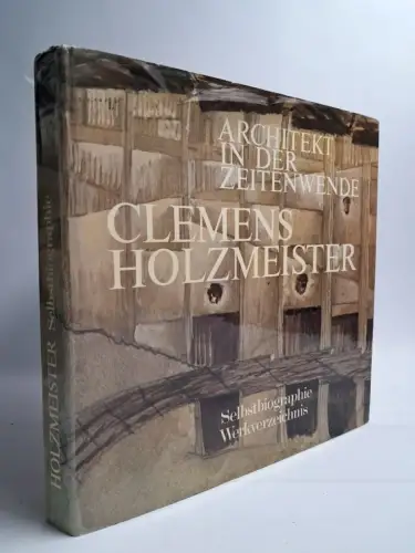Buch: Clemens Holzmeister - Architekt in der Zeitenwende, Selbstbiographie, 1976