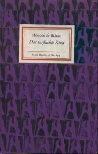 Insel-Bücherei 624, Das verfluchte Kind, Balzac, Honore de. 1978, Insel-Verlag