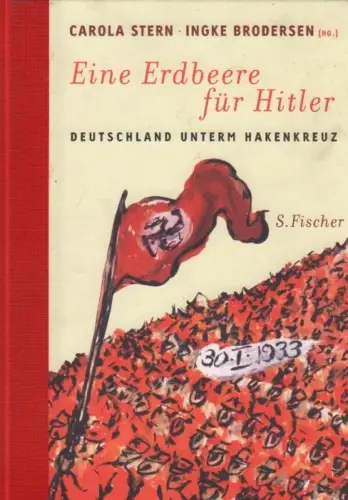Buch: Eine Erdbeere für Hitler, Stern, Carola / Brodersen, Ingke. 2005