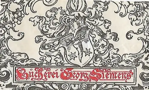 Original Druck Exlibris: Bücherei Georg Siemens, Rocaille, Wappen, gut