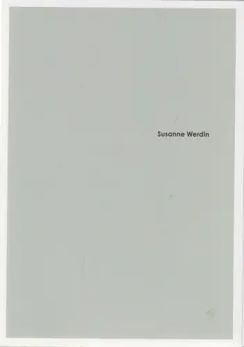 Postkarten: Susanne Werdin, 23 Postkarten in Kartonmappe, 2014, Huber & Treff