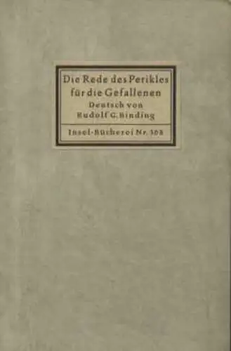 Insel-Bücherei 368, Die Rede des Perikles für die Gefallenen, Binding, Rudolf G