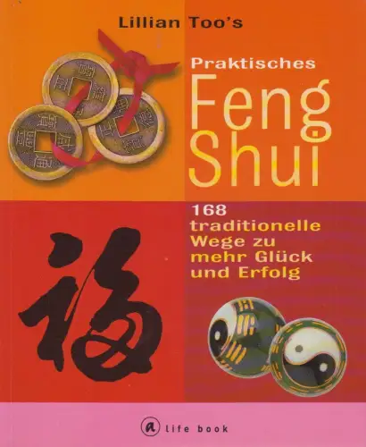 Buch: Feng Shui, Too, Lillian. 2000, Gräfe und Unzer Verlag, gebraucht, sehr gut