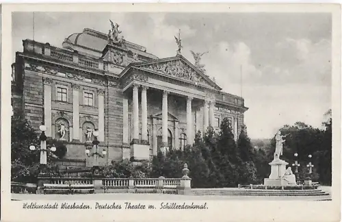 AK Weltkulturstadt Wiesbaden. Deutsches Theater mit Schillerdenkmal... Postkarte