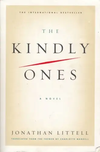 Buch: The Kindley Ones, Littell, Jonathan. 2009, Harper Collins Publishers