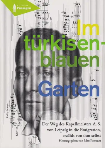 Buch: Im türkisen-blauen Garten, Pommer, Max, 2014, J. G. Seume, sehr gut