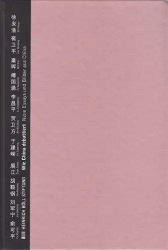 Buch: Wie China debattiert, Xu, Youyu / Cui Weiping u.a. 2009