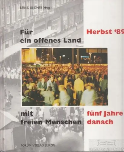 Buch: Für ein offenes Land mit freien Menschen, Lindner, Bernd. 1994