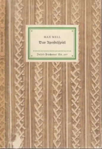 Insel-Bücherei 167, Das Apostelspiel, Mell, Max. 1954, Insel-Verlag