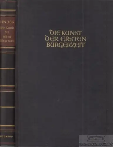Buch: Die Kunst der ersten Bürgerzeit bis zur Mitte des 15. Jahrhunderts, Pinder