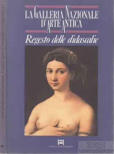 Buch: La Galleria nazionale d'Arte Antica, Onori. 1989, Regesto delle didascalie