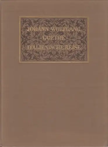 Buch: Italienische Reise, Goethe, Johann Wolfgang. 1976, Verlag Rütten & Loening