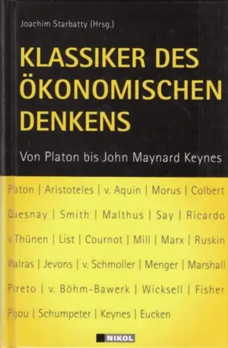 Buch: Klassiker des ökonomischen Denkens, Starbatty, Joachim. 2 in 1 Bände, 2008