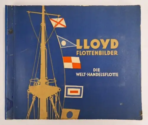 Sammelbilderalbum: LLoyd Flottenbilder, Martin Brinkmann AG Zigarettenfabrik