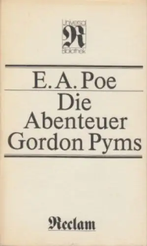 Buch: Die Abenteuer Gordon Pyms, Poe, E. A. Reclams Universal-Bibliothek, 1984