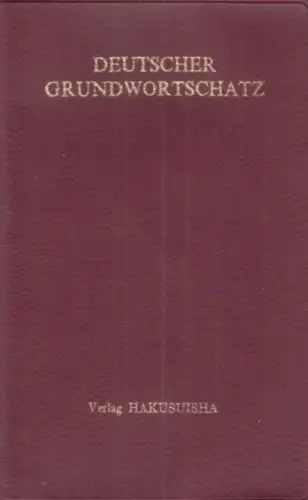 Buch: Deutscher Grundwortschatz, Iwasaki, Wijiro u.a. 1971, Verlag Hakusuisha