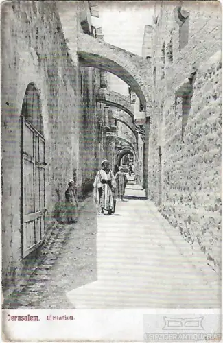 AK Jerusalem. I/ Station. ca. 1911, Postkarte. Serien Nr, ca. 1911