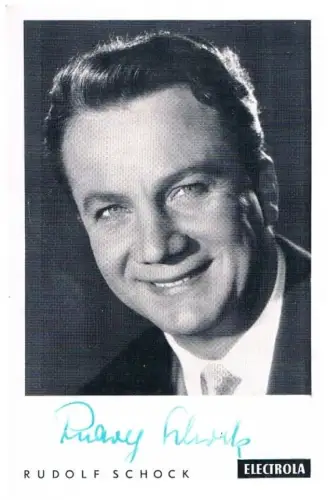 Rudolf Schock. Autogrammkarte. Signiert, Autogrammkarte, Electrola