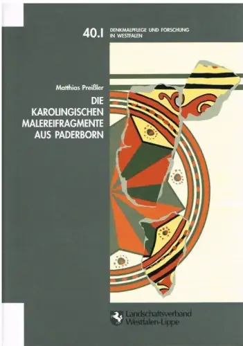 Buch: Die karolingischen Malereifragmente aus Paderborn, Preißler, Matthias