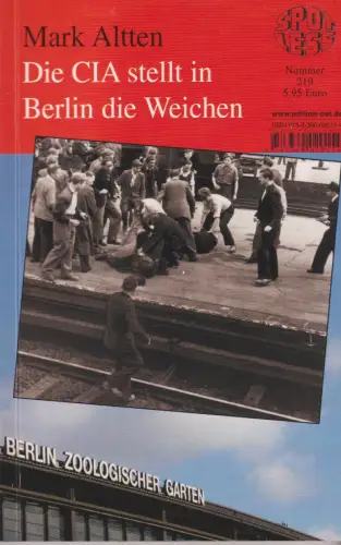 Buch: Die CIA stellt in Berlin die Weichen, Altten, Mark, 2009, Spotless