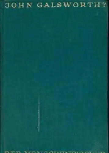 Buch: Der Menschenfischer, Galsworthy, John. Gesammelte Werke, 1926, Novellen