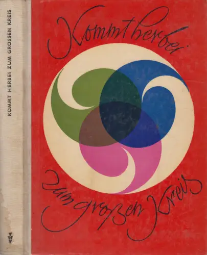 Buch: Kommt herbei zum großen Kreis, Singer, Waltraut u.a. 1969, gebraucht, gut