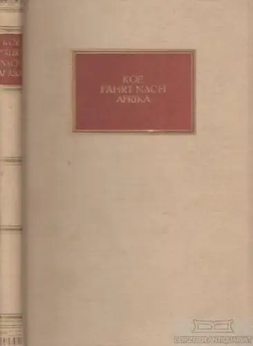 Buch: Koe fährt nach Afrika, Koe, F. R, Hans-Feuz-Verlag, gebraucht, gut