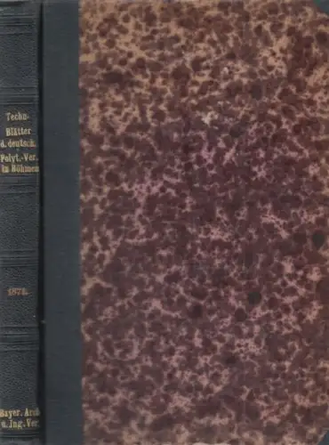 Buch: Technische Blätter. III. Jahrgang 1871, Kick, Friedrich. 1871