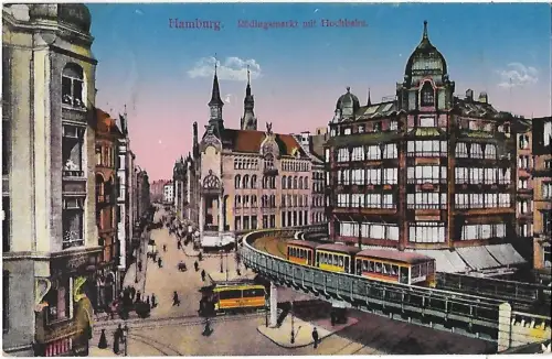 AK Hamburg. Rödingsmarkt mit Hochbahn. ca. 1919, Postkarte, gebraucht, gut
