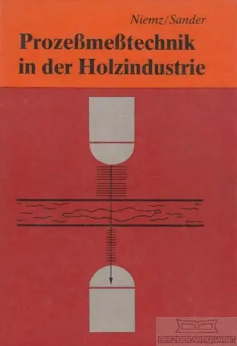 Buch: Prozeßmeßtechnik in der Holzindustrie, Niemz, Peter / Sander, Dietrich