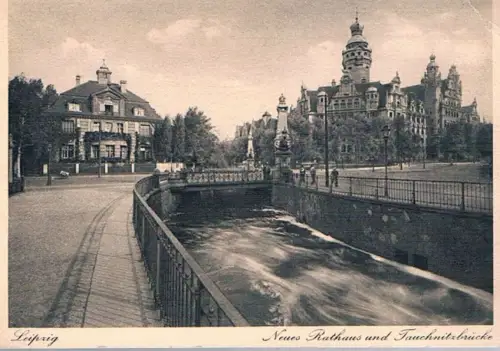 AK Leipzig. Neues Rathaus und Tauchnitzbrücke, Postkarte, gebraucht, gut