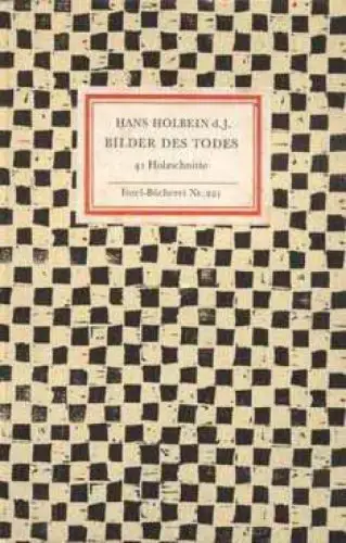 Insel-Bücherei 221, Bilder des Todes, Holbein d.J, Hans. 1989, Insel-Verlag