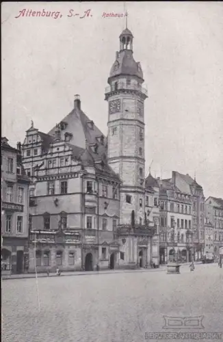 AK Altenburg. S.-A. Rathaus. ca. 1912, Postkarte. Serien Nr, ca. 1912