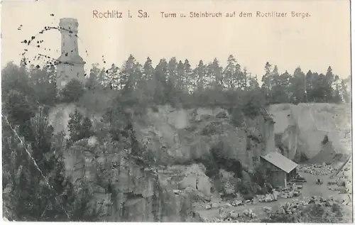 AK Rochlitz i.Sa. Turm u. Steinbruch auf dem Rochlitzer Berge. ca... Postkarte