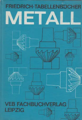 Buch: Metall, Teml, Adolf. 1983, Friedrich-Tabellenbücher, Fachbuchverlag