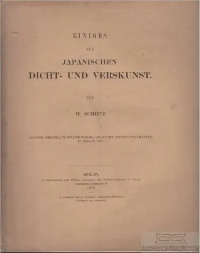 Buch: Einiges zur Japanischen Dicht- und Verskunst, Schott, W. 1878
