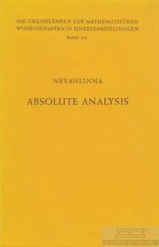 Buch: Absolute Analysis, Nevanlinna, Rolf. 1959, Springer Verlag, gebraucht, gut