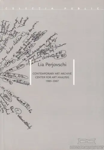Buch: Contemporary Art Archive Center for Art Analysis 1985-2007, Perjovschi