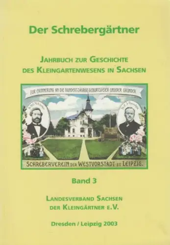 Buch: Der Schrebergärtner. Band 3, Katsch, Günter u.a. 2003, gebraucht, gut